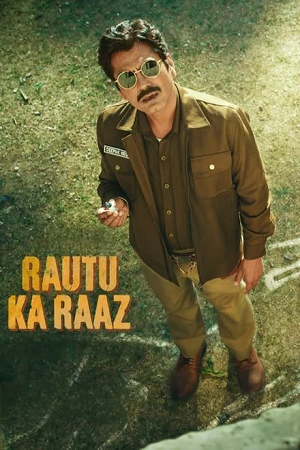 Download Rautu Ka Raaz (2024) ZEE5 WEB-DL [Hindi DD5.1] Full Movie 480p [330MB] | 720p [870MB] | 1080p [1.8GB]