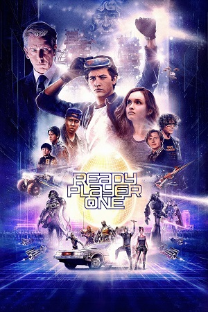 Download Ready Player One (2018) Dual Audio [Hindi + English] BluRay 480p [600MB] | 720p [1.4GB] | 1080p [2.7GB]