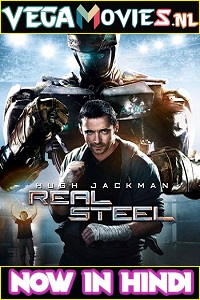 Download Real Steel (2011) Dual Audio {Hindi-English} 480p [400MB] | 720p [1GB] | 1080p [3.4GB]