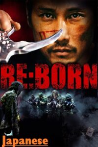 Download Re:Born (2016) BluRay {Japanese With Subtitles} Full Movie 480p [300MB] | 720p [850MB] | 1080p [2GB]