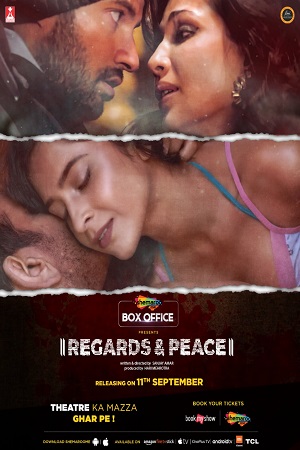 Download Regards & Peace (2020) Hindi Full Movie WEB-DL 480p [250MB] | 720p [800MB] | 1080p [2.2GB]