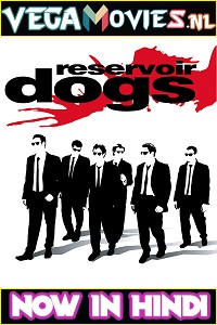 Download Reservoir Dogs (1992) Dual Audio {Hindi-English} 480p [300MB] | 720p [1GB] | 1080p [3.2GB]