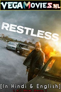 Download Restless (2022) Dual Audio [Hindi-English] WeB-DL 480p [350MB] | 720p [950MB] | 1080p [1.7GB]