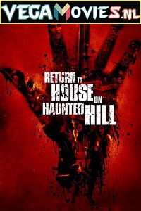 Download Return to House on Haunted Hill (2007) English 480p [300MB] | 720p [650MB]