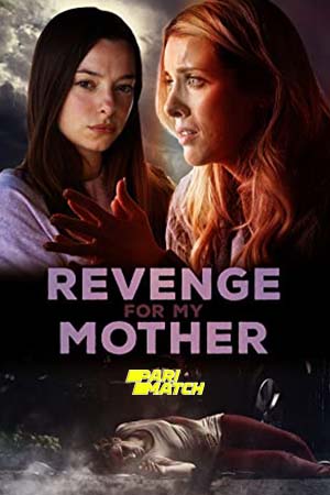 Download Revenge for My Mother (2022) Hindi Voice Over Full Movie WEB-DL 720p [1GB]