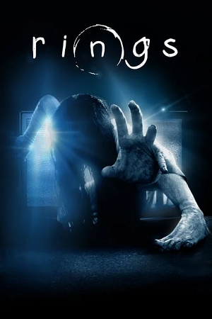 Download Rings (2017) BluRay Dual Audio {Hindi-English} 480p [340MB] | 720p [920MB] | 1080p [2.2GB] Full-Movie