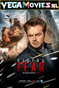 Download Rising Fear (2016) Dual Audio {Hindi-English} 480p [350MB] | 720p [1GB]