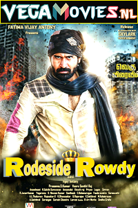 Download Roadside Rowdy (2016) Hindi Dubbed Full Movie 480p [320MB] | 720p [1GB] | 1080p [2.6GB]