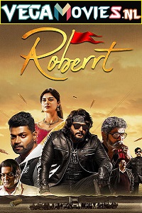 Download Roberrt (2021) HDRip Hindi Dubbed [ORG] Full Movie 480p [550MB] | 720p [750MB] | 1080p [1.6GB]