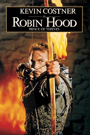 Download Robin Hood: Prince of Thieves (1991) Extended Dual Audio {Hindi-English} 480p [550MB] | 720p [1.5GB] | 1080p [3GB]