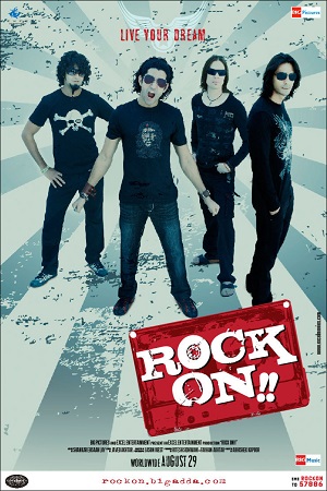 Download Rock On (2008) Hindi Full Movie WEB-DL 480p [400MB] | 720p [1.2GB] | 1080p [4.3GB]