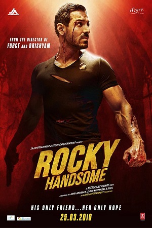 Download Rocky Handsome (2016) Hindi Full Movie 480p [350MB] | 720p [1GB] | 1080p [2GB]