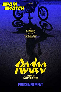 Download Rodeo (2022) Hindi Voice Over Full Movie CAMRip 720p [1GB]