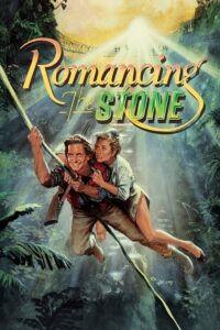 Download Romancing the Stone (1984) Dual Audio [Hindi + English] WeB-DL 480p [350MB] | 720p [1GB] | 1080p [1.8GB]