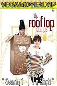 Download Rooftop Prince (Season 1) Hindi Dubbed Korean Drama TV Series 480p | 720p WEB-DL [Episode 1 Added !]