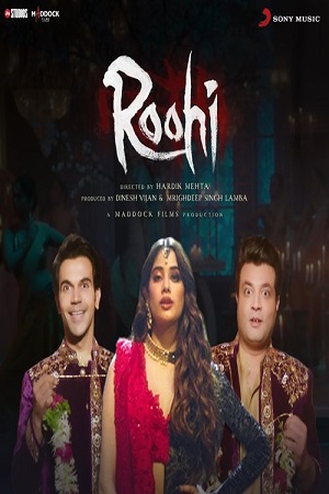 Download Roohi (2021) WEB-DL [Hindi DD5.1] Full Movie 480p [400MB] | 720p [1GB] | 1080p [2.4GB] | 2160p [14GB]