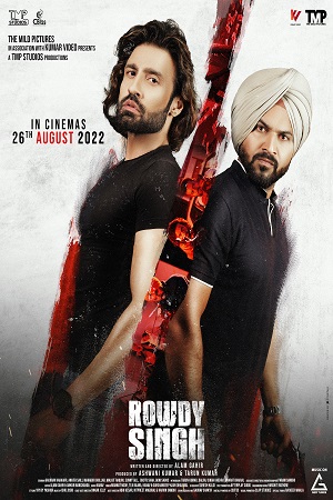 Download Rowdy Singh (2022) WEB-DL Punjabi Full Movie 480p [600MB] | 720p [1.3GB] | 1080p [2.4GB]