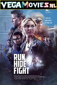 Download Run Hide Fight (2021) Dual Audio {Hindi-English} 480p [350MB] | 720p [1GB] | 1080p [2.2GB]