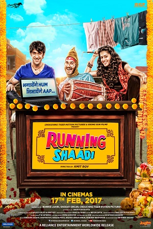 Download Running Shaadi (2017) Hindi Full Movie BluRay 480p [400MB] | 720p [1.2GB]