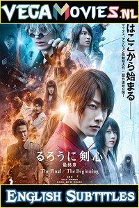 Download Rurouni Kenshin The Final (2021) English Subtitles 480p [1.3GB] | 720p [1.8GB] | 1080p [2.3GB]