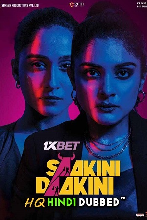 Download Saakini Daakini (2022) [Hindi (HQ Dubbed)] 480p [370MB] | 720p [970MB] | 1080p [1.8GB]