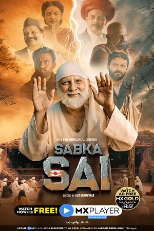 Download Sabka Sai (2021) Season 1 Hindi Complete MX Original WEB Series 480p | 720p HDRip