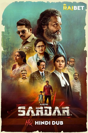 Download Sardar (2022) WEB-DL Hindi [HQ-Dubbed] Full Movie 480p [500MB] | 720p [1.2GB] | 1080p [3GB]