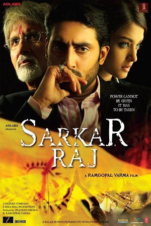 Download Sarkar Raj (2008) Hindi Full Movie 480p [400MB] || 720p [900MB] || 1080p [3.6GB]