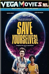 Download Save Yourselves! (2020) Dual Audio {Hindi-English} 480p [300MB] | 720p [900MB] | 1080p [2GB]