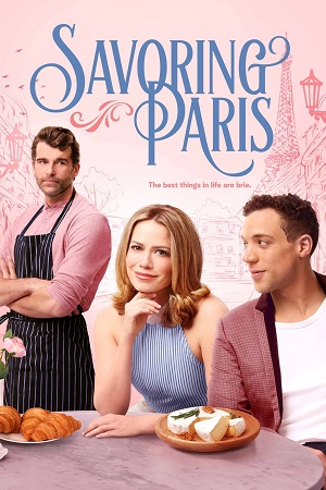 Download Savoring Paris (2024) {English with Subtitles} Full Movie WEB-DL 480p [250MB] | 720p [680MB] | 1080p [1.7GB]