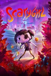 Download Scarygirl (2023) {English with Subtitles} Full Movie WEB-DL 480p [450MB] | 720p [850MB] | 1080p [1.7GB]