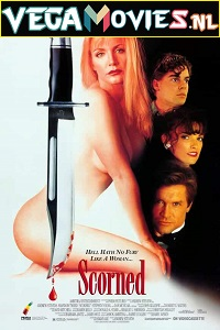 Download [18+] Scorned (1993) English Full Movie WeB-DL 480p [350MB] | 720p [1.1GB]