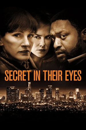 Download Secret in Their Eyes (2015) BluRay Dual Audio {Hindi-English} 480p [400MB] | 720p [920MB] | 1080p [2GB]