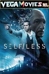 Download Self/less (2015) Dual Audio {Hindi-English} 480p [350MB] | 720p [1.2GB] | 1080p [2.5GB]