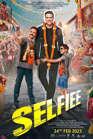 Download Selfiee (2023) Hindi Disney+ Hotstar WEB-DL 480p [500MB] | 720p [1.2GB] | 1080p [4GB] | 2160p 4K [15.2GB]