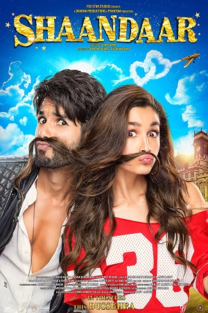 Download Shaandaar (2015) BluRay Hindi Full Movie 480p [400MB] | 720p [1.2GB] | 1080p [4GB]