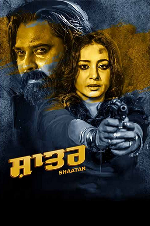 Download Shaatar (2023) WEB-DL {Punjabi DD5.1} 480p 720p & 1080p Full Movie