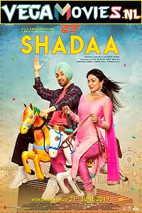 Download Shadaa (2019) Dual Audio {Hindi-Punjabi} 480p [450MB] | 720p [1GB] | 1080p [2GB]