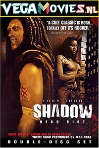 Download Shadow: Dead Riot (2006) Dual Audio {Hindi-English} 480p [300MB] | 720p [1GB]