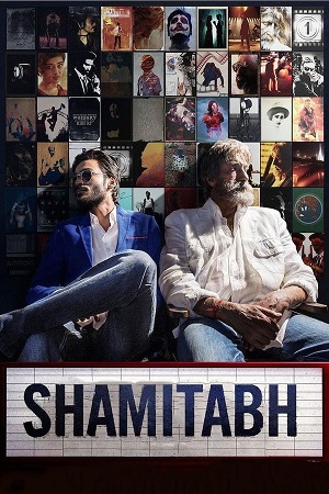 Download Shamitabh (2015) Hindi WEB-DL Full Movie 480p [500MB] | 720p [1.2GB] | 1080p [2.6GB]