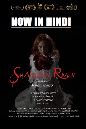 Download Shandas River (2018) Dual Audio {Hindi-English} 480p [300MB] | 720p [900MB]