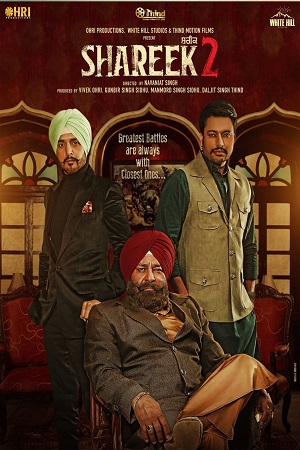 Download Shareek 2 (2022) WEB-DL Punjabi Full Movie 480p [450MB] | 720p [1.4GB] | 1080p [3.2GB]