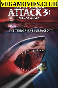 Download Shark Attack 3 : Megalodon (2002) Dual Audio {Hindi-English} 480p [300MB] | 720p [900MB]