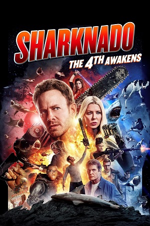 Download Sharknado 4: The 4th Awakens (2016) {English with Subtitles} Full Movie WEB-DL 480p [300MB] | 720p [770MB] | 1080p [1.8GB]