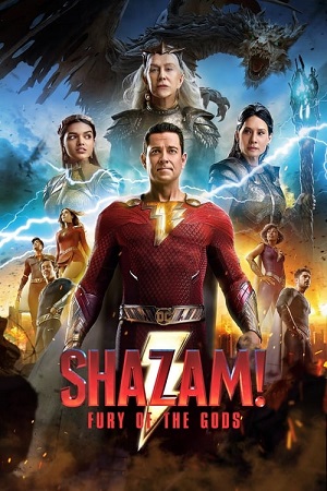 Download Shazam! Fury of the Gods (2023) WEB-DL {English With Subtitles} 480p [400MB] | 720p [1GB] | 1080p [2.5GB] | 2160p 4K