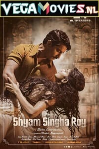 Download Shyam Singha Roy (2021) Telugu [English Subtitles] Full Movie 480p [500MB] | 720p [700MB] | 1080p [1.3GB]