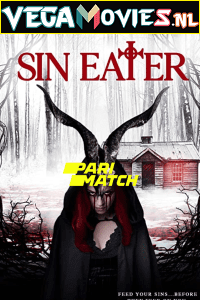 Download Sin Eater (2022) Hindi [Voice Over] Full Movie WEB-DL 720p [772MB]