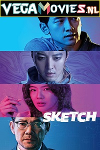 Download Sketch (2018) Season 1 Dual Audio {Hindi-Korean} 480p | 720p WEB-DL