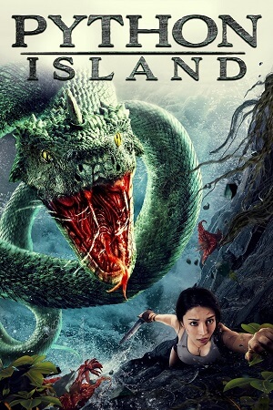 Download Snake Island Python (2022) WEB-DL Dual Audio {Hindi-Chinese} 480p [260MB] | 720p [650MB] | 1080p [1.2GB]