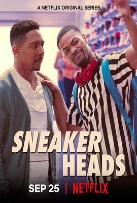 Download Sneakerheads (2020) Season 1 {Hindi or English} Complete Netflix WEB Series 480p | 720p HD